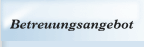 Betreuungsangebot